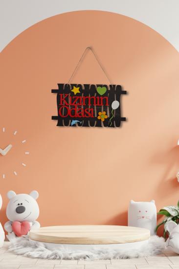 Kızımın Odası Yazılı Lazer Kesim Çit Figürlü Mdf Kapı Süsü - Rebap 