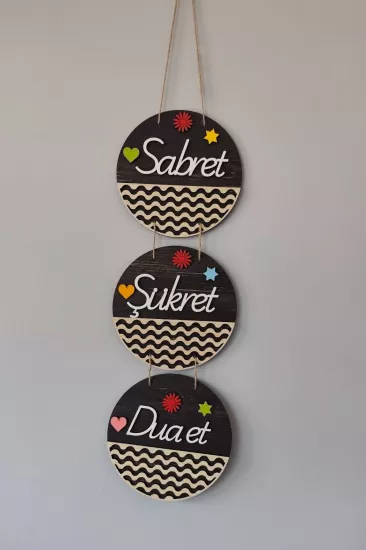 Sabret Şükret Dua Et Mdf Kapı Süsü - Rebap