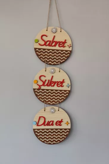 Sabret Şükret Dua Et Yazılı Mdf Kapı Süsü - Akçaağaç
